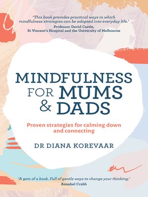 cover image of Mindfulness for Mums and Dads